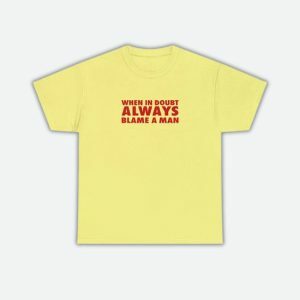 Always Blame A Man Y2K Baby Tee - Retro 90s Grunge Summer Outfit