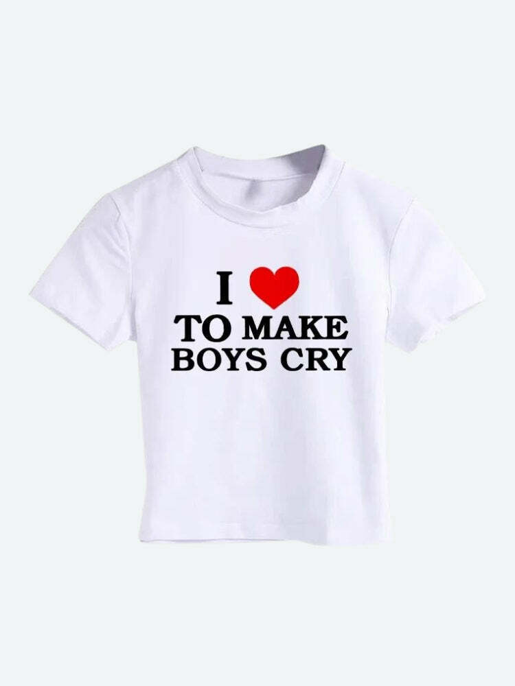 I Love To Make Boys Cry Y2K Baby Tee - Retro 90s Grunge Style